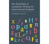 The Essentials Of Academic Writing For International Students