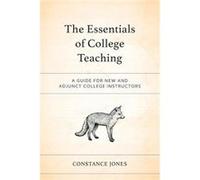 The Essentials of College Teaching by Constance Jones Constance Jones (Auteur)