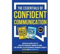 The Essentials Of Confident Communication