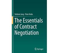 The Essentials Of Contract Negotiation