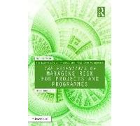 The Essentials Of Managing Risk For Projects And Programmes