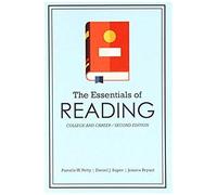 The Essentials Of Reading: College And Career