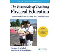 The Essentials Of Teaching Physical Education