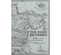 The Essex Hundred: Essex History in 100 Poems - [Version Originale] Inconnu (Auteur)