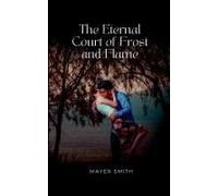 The Eternal Court Of Frost And Flame