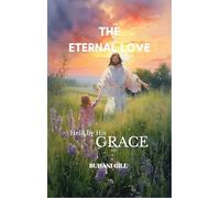 The Eternal Love Held by His Grace