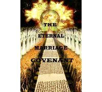 The Eternal Marriage Covenant