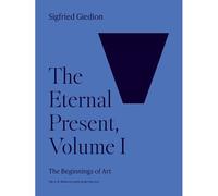 The Eternal Present, Volume I