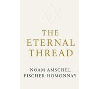 THE ETERNAL THREAD: Faith, Memory, and the Living Tapestry of Jewish Life