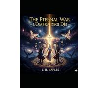 The eternal war: L’Ombra degli Dèi