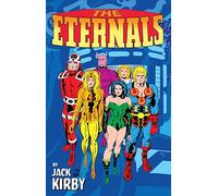 The Eternals by Jack Kirby Monster-Size