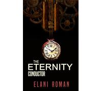 The Eternity Conductor