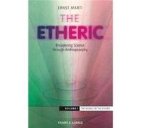 The Etheric by Ernst Marti Ernst Marti, Paul King (Auteur)