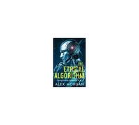 The Ethical Algorithm