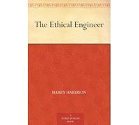 The Ethical Engineer