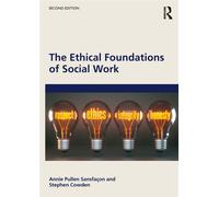 The Ethical Foundations of Social Work - Annie Pullen Sansfaçon - Routledge - ebook (ePub) - Livre
