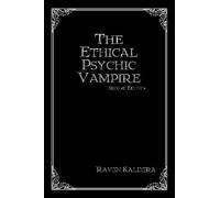 The Ethical Psychic Vampire
