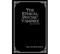 The Ethical Psychic Vampire