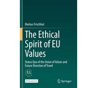 The Ethical Spirit Of Eu Values