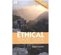 The Ethical Travel Guide Lee Viesnik, Orely Minelli, Patrick Hourmant, Paul Smith, Polly Pattullo (Auteur)