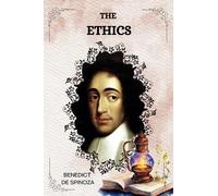 The Ethics by Benedict de Spinoza