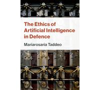 L'éthique de l'intelligence artificielle dans la défense – Oxford University Press