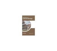 The Ethics Of Cultural Heritage