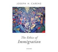 The Ethics of Immigration – Oxford University Press
