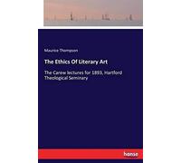 The Ethics Of Literary Art