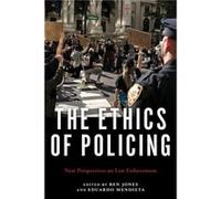 The Ethics of Policing The Ethics of Policing (Auteur)