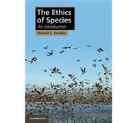 The Ethics of Species - Sandler Ronald L. Northeastern University Boston - Cambridge University Press - Livre en Anglais - Paperback Sandler Ronald L. Northeastern University BostonSandler Ronald L. N