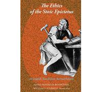 The Ethics Of The Stoic Epictetus