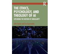 The Ethics, Psychology, and Theology of AI