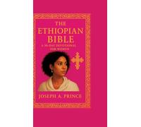 The Ethiopian Bible: A 30-day devotional for women