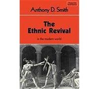 The Ethnic Revival Smith, Anthony D., Smith, A. D. (Auteur)