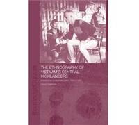 The Ethnography of Vietnams Central Highlanders by Oscar Salemink Oscar Salemink (Auteur)