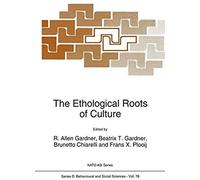 The Ethological Roots Of Culture