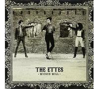 The Ettes - Wicked Will