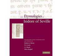 The Etymologies of Isidore of Seville