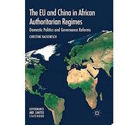 The Eu And China In African Authoritarian Regimes