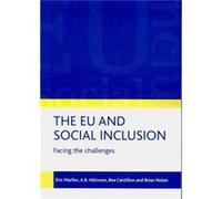 The EU and social inclusion by Brian University of Oxford Nolan A. B. Atkinson, Bea Cantillon, Brian Nolan, Tony Atkinson (Auteur)