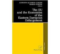 The Eu and the Economies of the Eastern European Enlargement