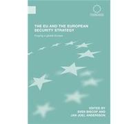 The EU and the European Security Strategy by Sven Biscop Sven Biscop (Auteur)