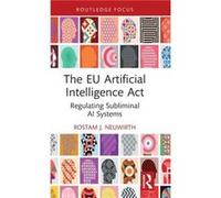 The Eu Artificial Intelligence Act