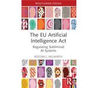 The EU Artificial Intelligence Act