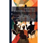The Eu Data Protection Directive