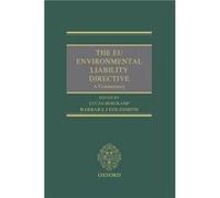 The EU Environmental Liability Directive by Edited by Barbara Goldsmith Edited by Lucas Bergkamp Hardcover Book Edited by Barbara Goldsmith Edited by Lucas Bergkamp (Auteur)