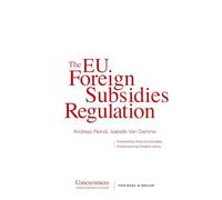 The EU Foreign Subsidies Regulation