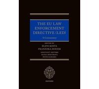 The Eu Law Enforcement Directive (Led): A Commentary