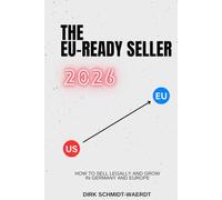 The EU-Ready Seller: How to Sell Legally and Grow in Germany and Europe